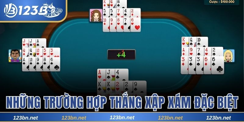 2 trường hợp thắng đặc biệt trong xập xám