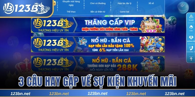3 câu hay gặp về các sự kiện khuyến mãi