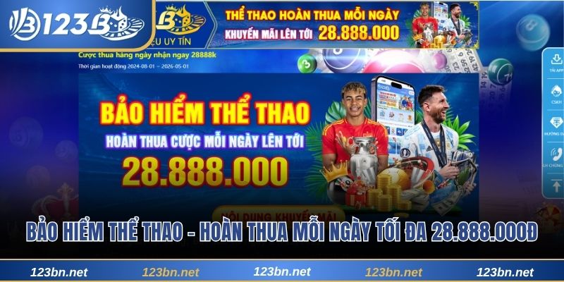 Bảo hiểm thể thao – Hoàn thua mỗi ngày tối đa 28.888.000đ