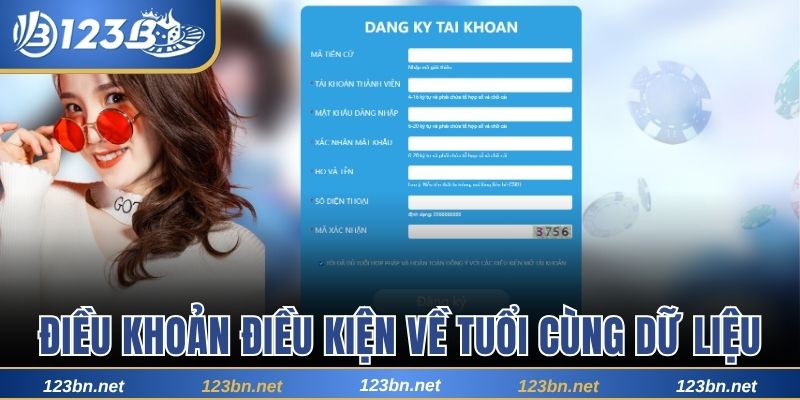 Điều khoản điều kiện về tuổi cùng dữ liệu cá nhân