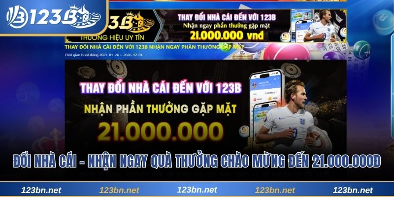 Đổi nhà cái – Nhận ngay quà thưởng chào mừng đến 21.000.000đ