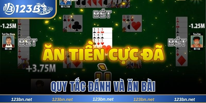 Quy tắc đánh và ăn bài