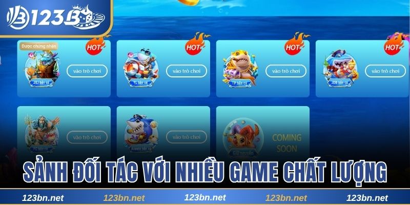 Sảnh đối tác với nhiều game chất lượng