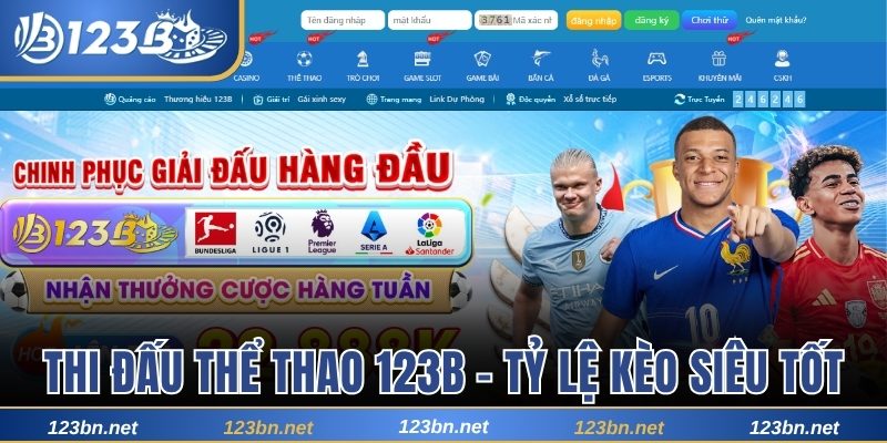 Thi Đấu Thể Thao 123B - Tỷ Lệ Kèo Siêu Tốt, Cược Cực Đã