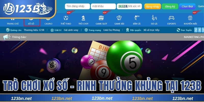 Trò Chơi Xổ Số - Lướt Nhẹ Tay, Rinh Thưởng Khủng Tại 123B